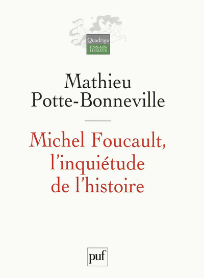 Image de Michel Foucault, l'inquiétude de l'histoire
