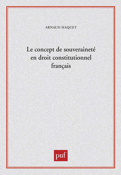 Picture of Le concept de souveraineté en droit constitutionnel français