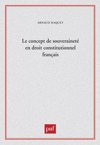 Picture of Le concept de souveraineté en droit constitutionnel français