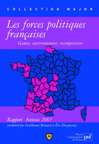 Image de Les forces politiques françaises : genèse, environnement, recomposition