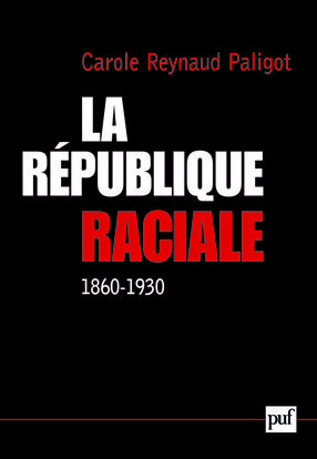 Image de La République raciale (1860-1930)