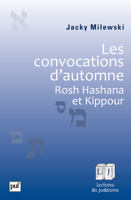 Picture of Les convocations d'automne. Rosh Hashana et Kippour