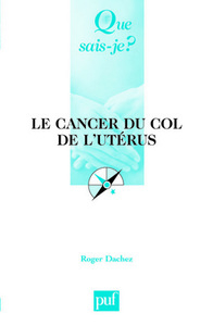 Picture of Le cancer du col de l'utérus