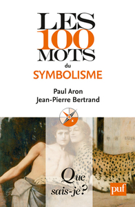 Image de Les 100 mots du symbolisme