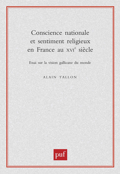 Image de Conscience nationale et sentiment religieux en France au XVIe siècle