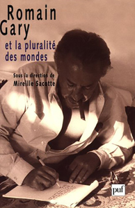 Picture of Romain Gary ou la pluralité des mondes