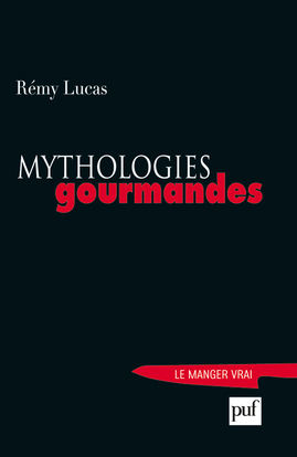 Picture of Mythologies gourmandes
