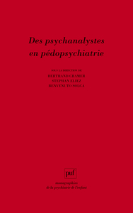 Image de Des psychanalystes en pédopsychiatrie