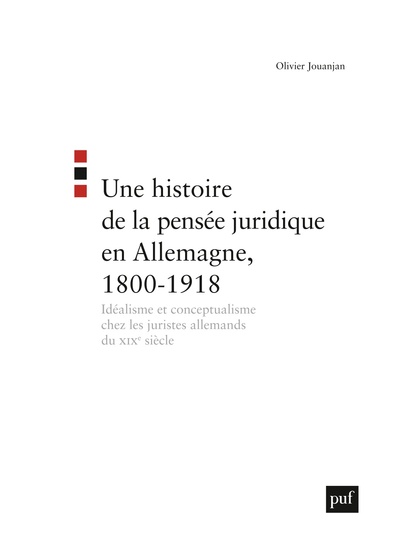 Picture of Une histoire de la pensée juridique en Allemagne, 1800-1918