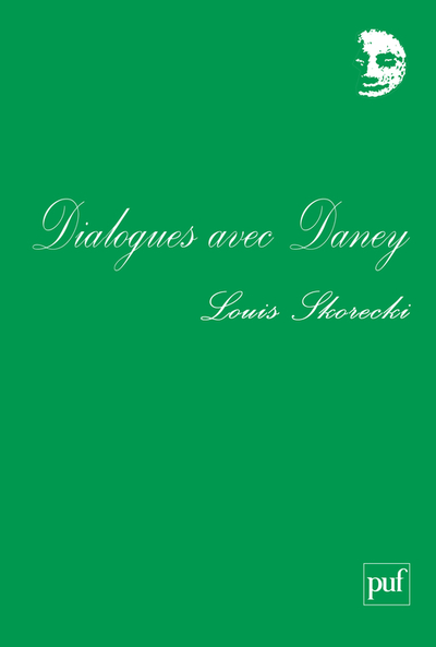 Image de Dialogues avec Daney et autres textes