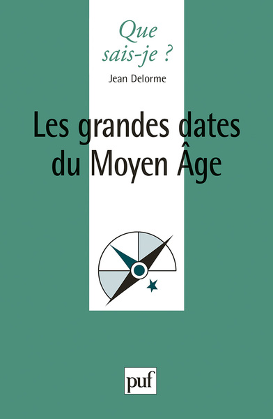 Image de Les grandes dates du Moyen Âge