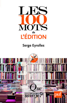 Picture of Les 100 mots de l'édition