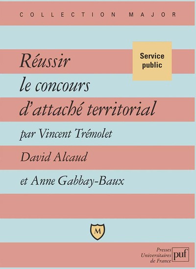 Image de Réussir le concours d'attaché territorial