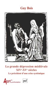 Picture of La grande dépression médiévale : XIVe et XVe siècles