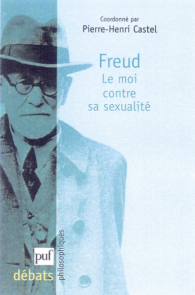 Picture of Freud. Le moi contre sa sexualité