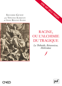 Picture of Racine, ou l'alchimie du tragique