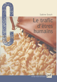 Image de Le trafic des êtres humains