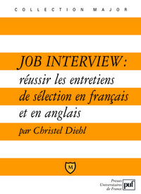 Image de Job interview : réussir les entretiens de sélection en français et en anglais