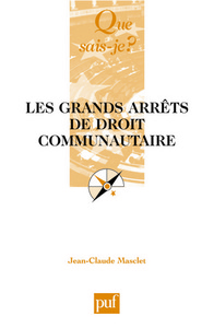 Image de Les grands arrêts de droit communautaire