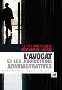 Picture of L'avocat et les juridictions administratives