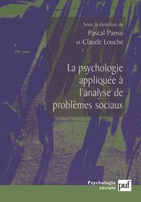 Image de La psychologie appliquée à l'analyse des problèmes sociaux