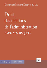 Picture of Droit des relations de l'administration avec ses usagers