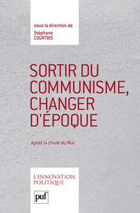 Image de Sortir du communisme, changer d'époque