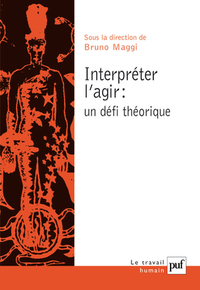Image de Interpréter l'agir. Un défi théorique