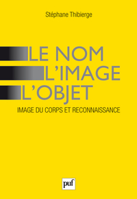 Image de Le nom, l'image, l'objet
