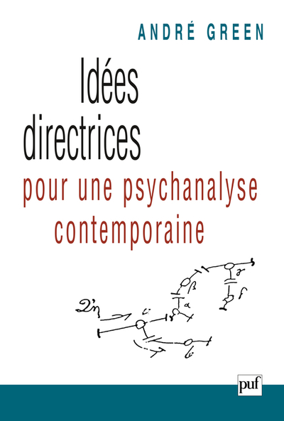 Picture of Idées directrices pour une psychanalyse contemporaine