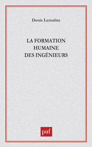 Picture of La formation humaine des ingénieurs