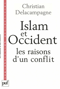 Image de Islam et Occident, les raisons d'un conflit