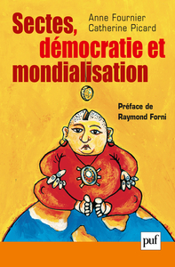 Picture of Sectes, démocratie et mondialisation