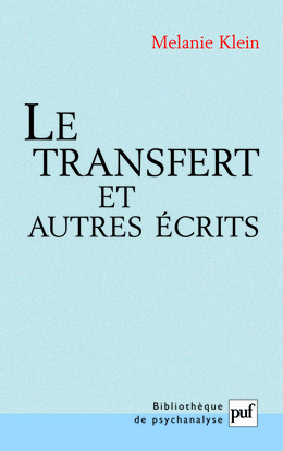 Image de Le transfert et autres écrits
