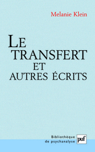Image de Le transfert et autres écrits