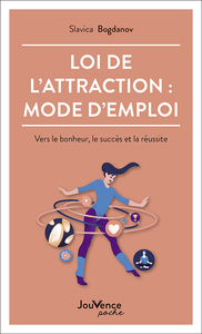 Image de Loi de l'attraction : mode d' emploi