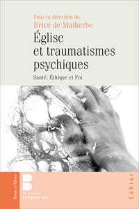 Image de EGLISE ET TRAUMATISMES PSYCHIQUES