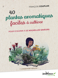 Image de 40 plantes aromatiques faciles à cultiver