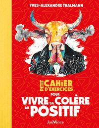 Picture of Petit Cahier d'exercices pour vivre sa colère au positif
