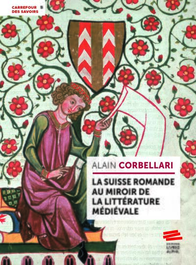 Picture of La Suisse romande au miroir de la littérature médiévale