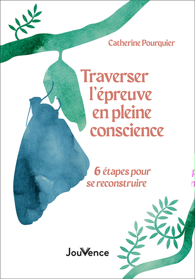 Image de Traverser l'épreuve en pleine conscience