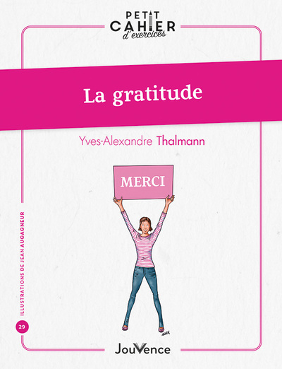 Image de Petit cahier d'exercices : La gratitude