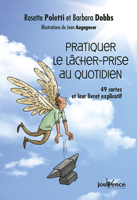 Image de Pratiquer le lacher-prise au quotidien