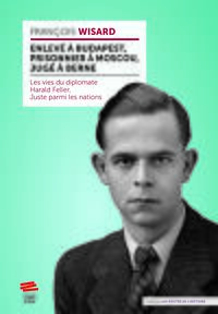 Picture of Enlevé à Budapest, prisonnier à Moscou, jugé à Berne