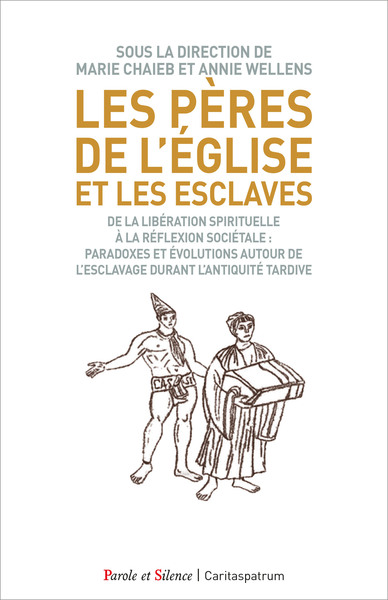 Picture of Les Pères de l'Eglise et les esclaves
