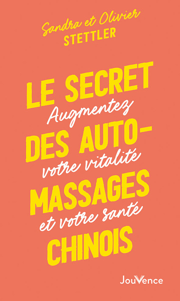 Image de Le secret des automassages chinois