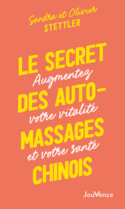 Image de Le secret des automassages chinois