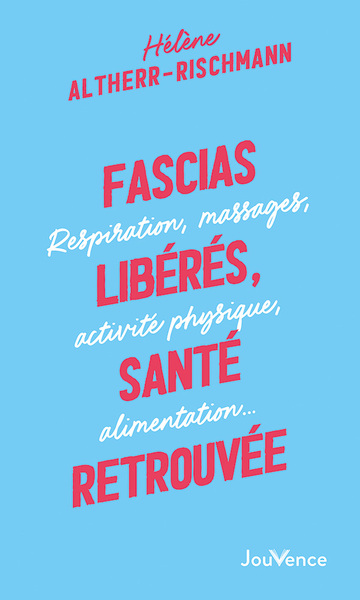 Image de Fascias libérés, santé retrouvée
