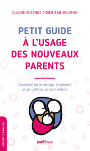 Image de Petit guide à l'usage des nouveaux parents