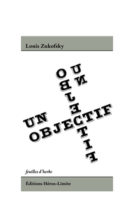 Picture of Un objectif & autres essais